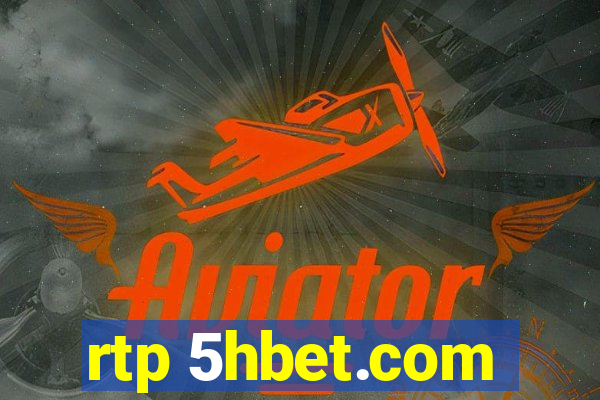 rtp 5hbet.com